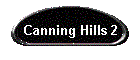 Canning Hills 2